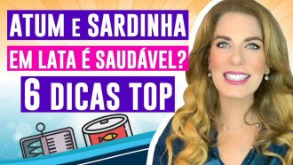 atum_e_sardinha_em_lata_é_saudavel ?