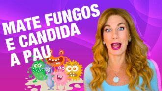 Acabe com candidíase e fungos