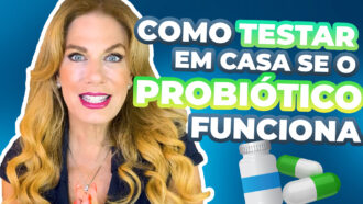 COMO TESTAR EM CASA SE SEU PROBIÓTICO FUNCIONA