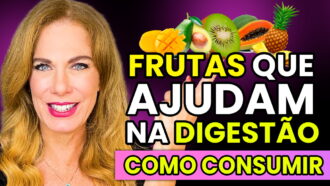 ENZIMAS NATURAIS : Frutas que ajudam na digestão